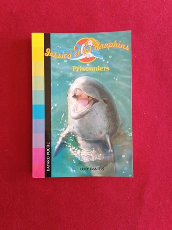Jessica et les dauphins tome 503 " Prisonniers" Bayard poche