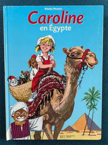 Livre rare Caroline en Égypte Pierre Probst