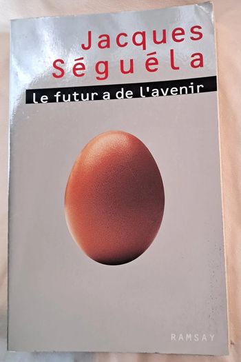 le futur a de l'avenir