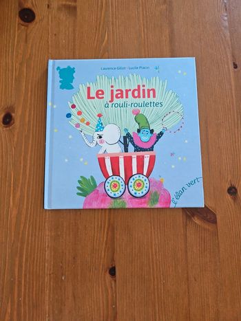 Livre Le jardin à rouli roulette tbe