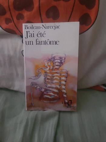 J'ai été un fantôme