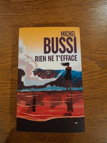 Rien de t'efface de Michel Bussi