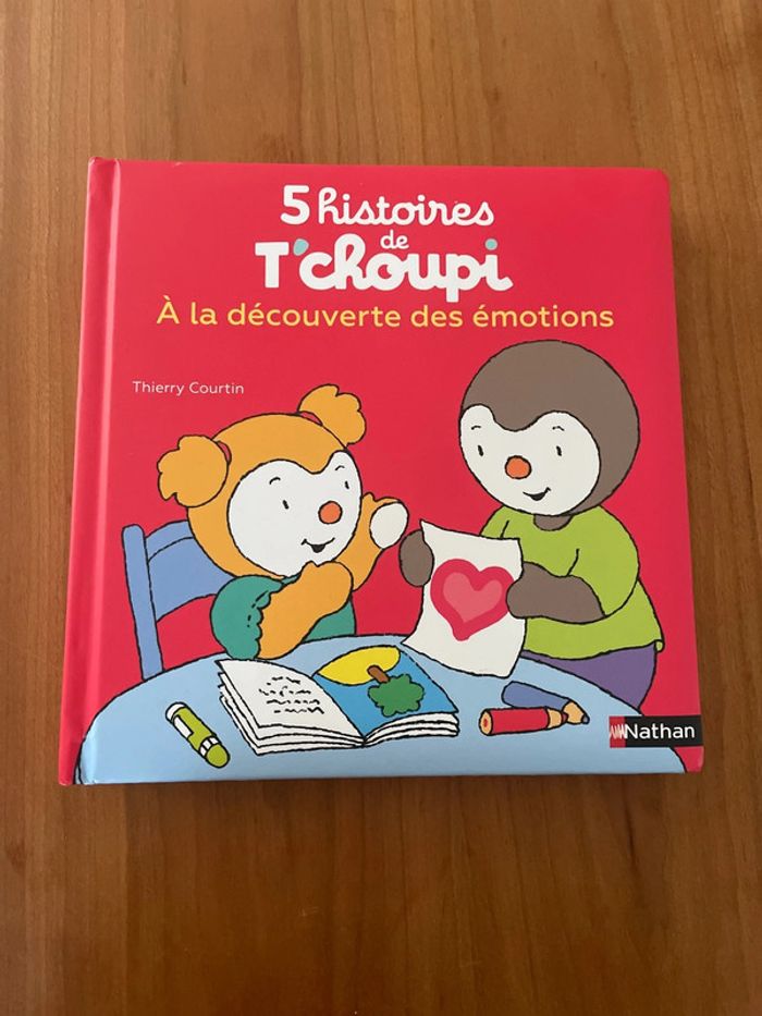 Livre T’choupi L’ami des petits 5 histoires autour des émotions