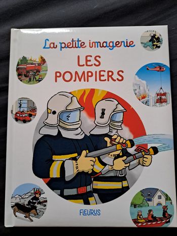 La petite imagerie : les pompiers
