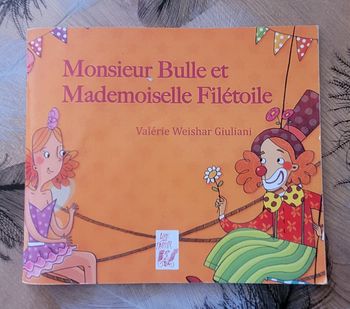 Monsieur Bulle et mademoiselle Filétoile Valerie Weishar Giuliani