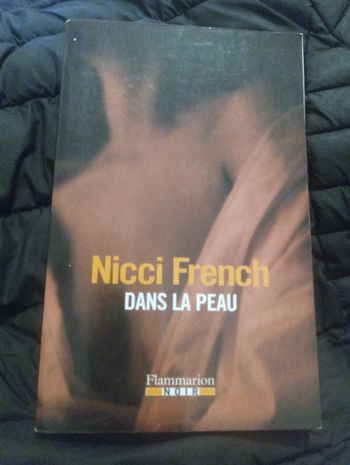Nicci French - Dans la peau