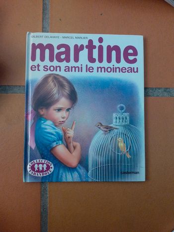 Martine et son ami le moineau Casterman