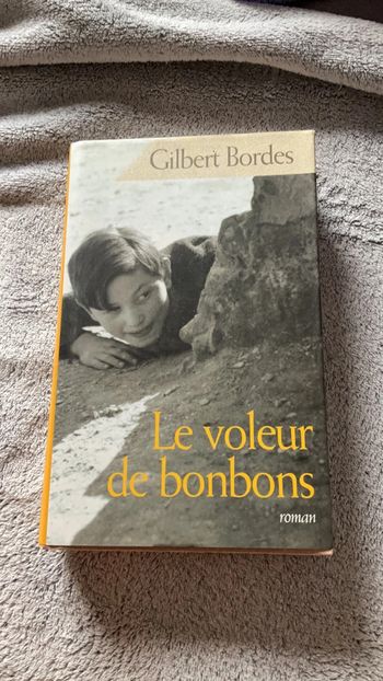 # le voleur de bonbons Gilbert Bordes