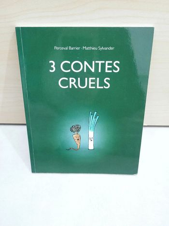 🌺 Livre (école des loisirs) : 3 contes cruels
