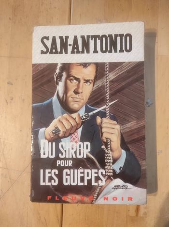 Du sirop pour les guêpes San-Antonio Fleuve Noir 1968