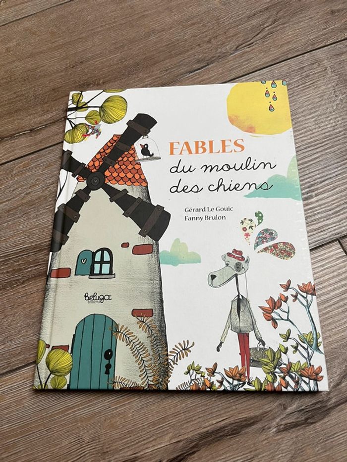 Fables du moulin des chiens