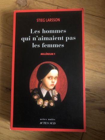 Les hommes qui n’aimaient pas les femmes - Millenium 1 - Stieg Larsson