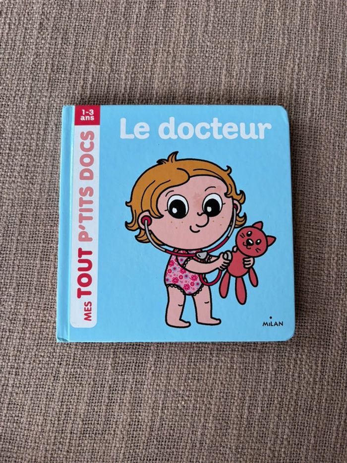Livre mes tout ptits docs Le docteur
