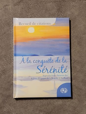 Recueil de citations - A la conquête de la Sérénité