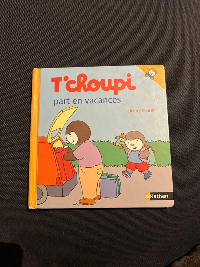 Livre pour enfants tchoupi part en vacance