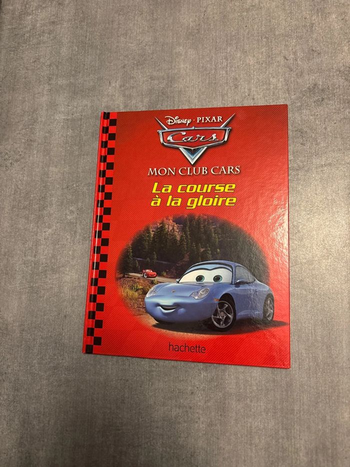 Livre Disney, cars la course à la gloire