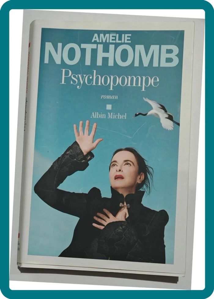 Roman "Psychopompe" Amélie Nothomb