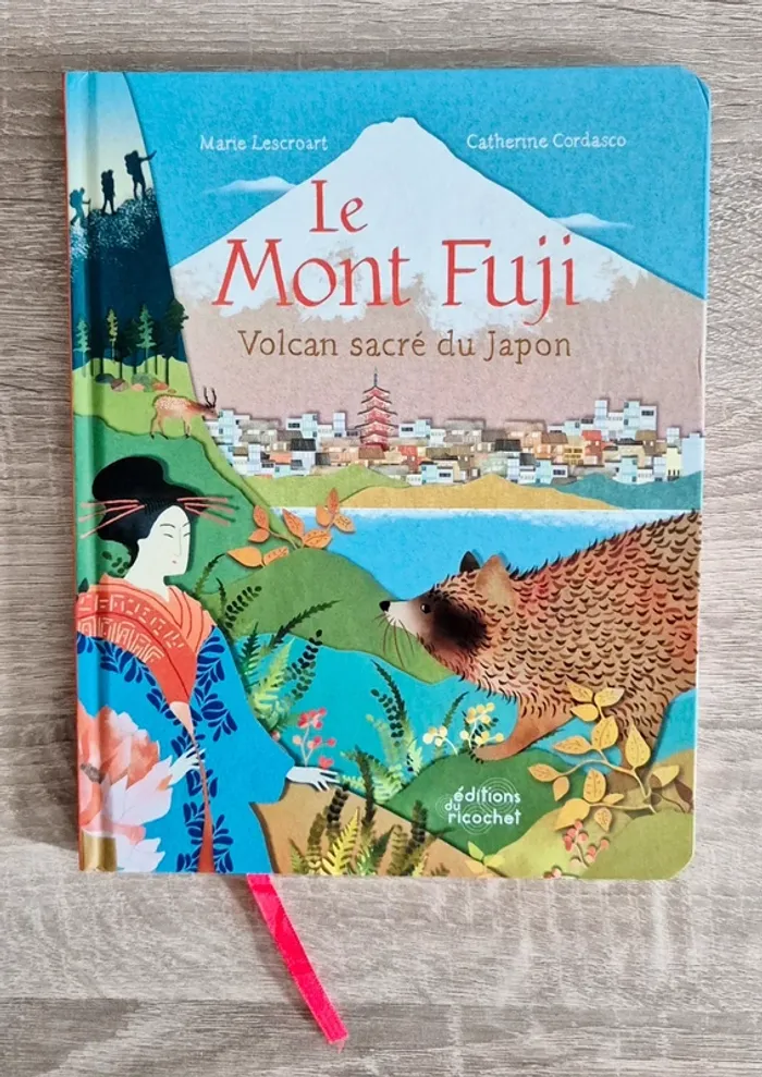 Livre "Le mont Fuji : volcan sacré du Japon" neuf