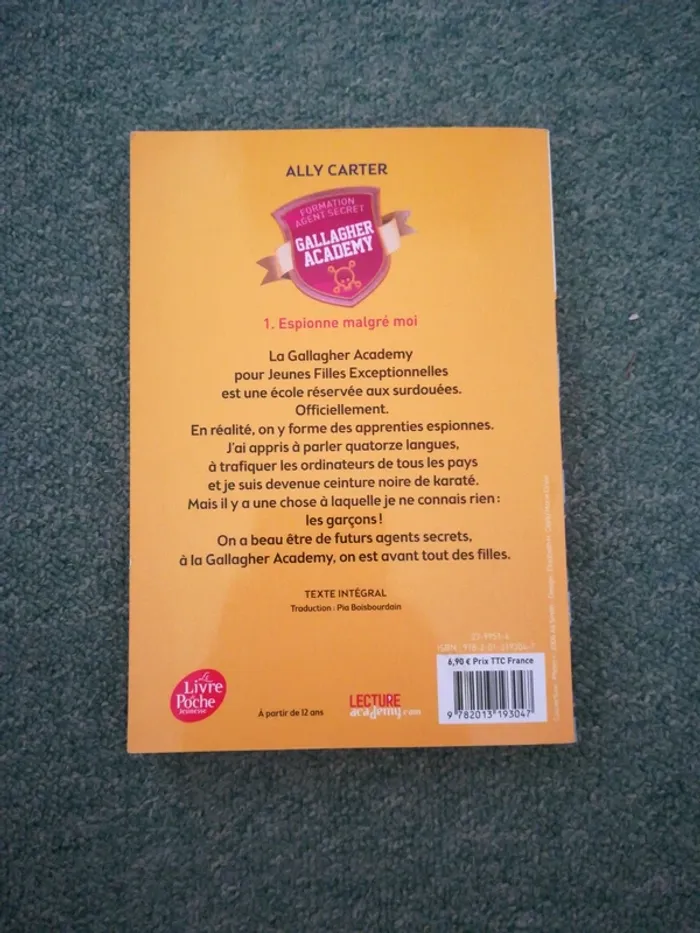 Roman :" Gallagher academy, tome 1, espionne malgré moi" - photo numéro 2