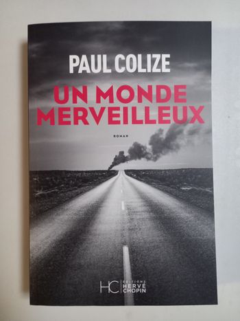 Un monde merveilleux, Paul Colize