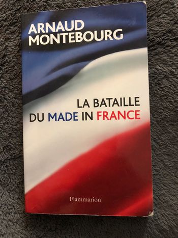 Livre: La bataille du Made in france NEUF