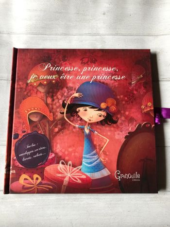 Princesse , princesse je veux être une princesse Christelle Huet gomez