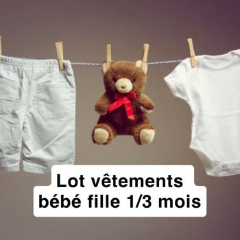Lot vêtements bébé fille 1 mois et 3 mois