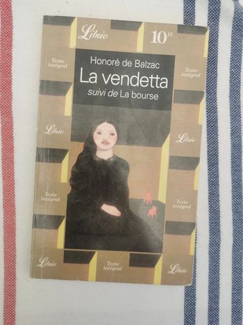La vendetta suivi de La Bourse, Honoré de Balzac