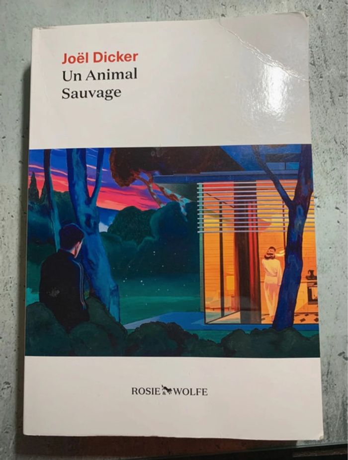 Un animal sauvage de Joel Dicker