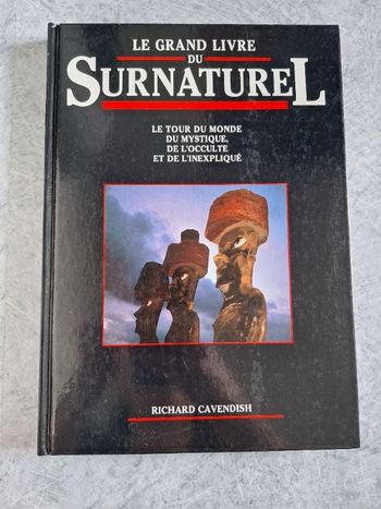 Le grand livre du surnaturel Richard Cavendish