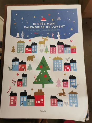 Je crée mon calendrier de l'avent, éd. Hachette
