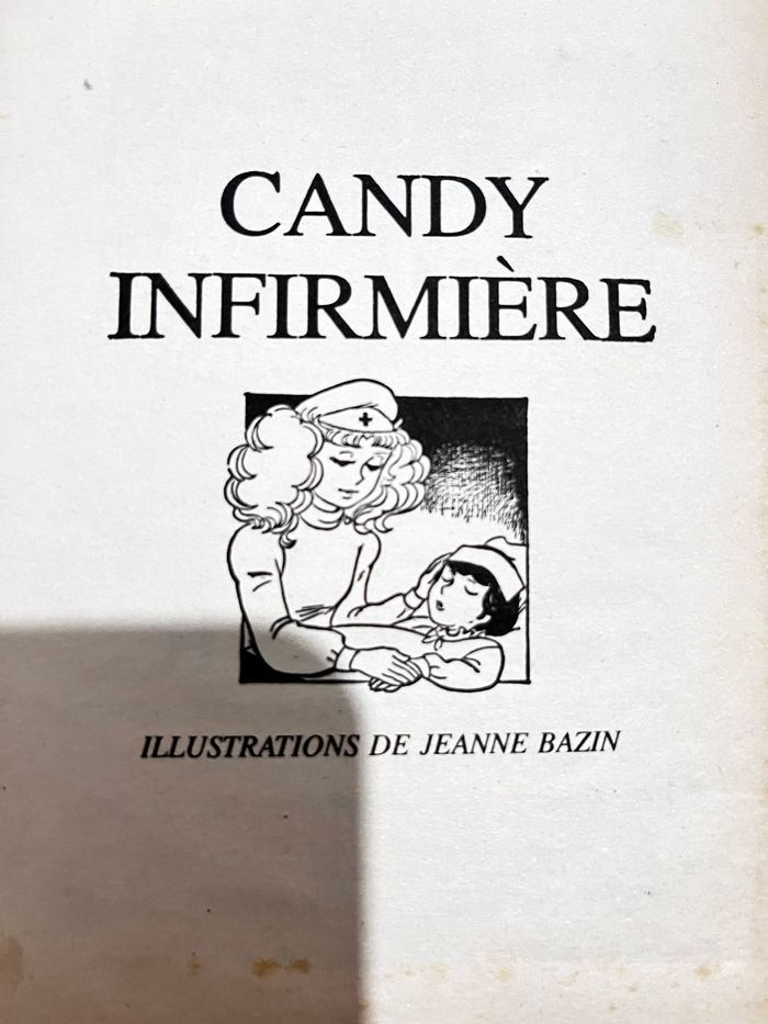 Livre ancien pour enfant : Candy infirmière, édition 1983 - photo numéro 3