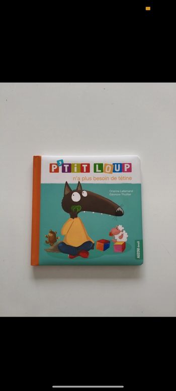 P'tit loup n'a plus besoin de tétine