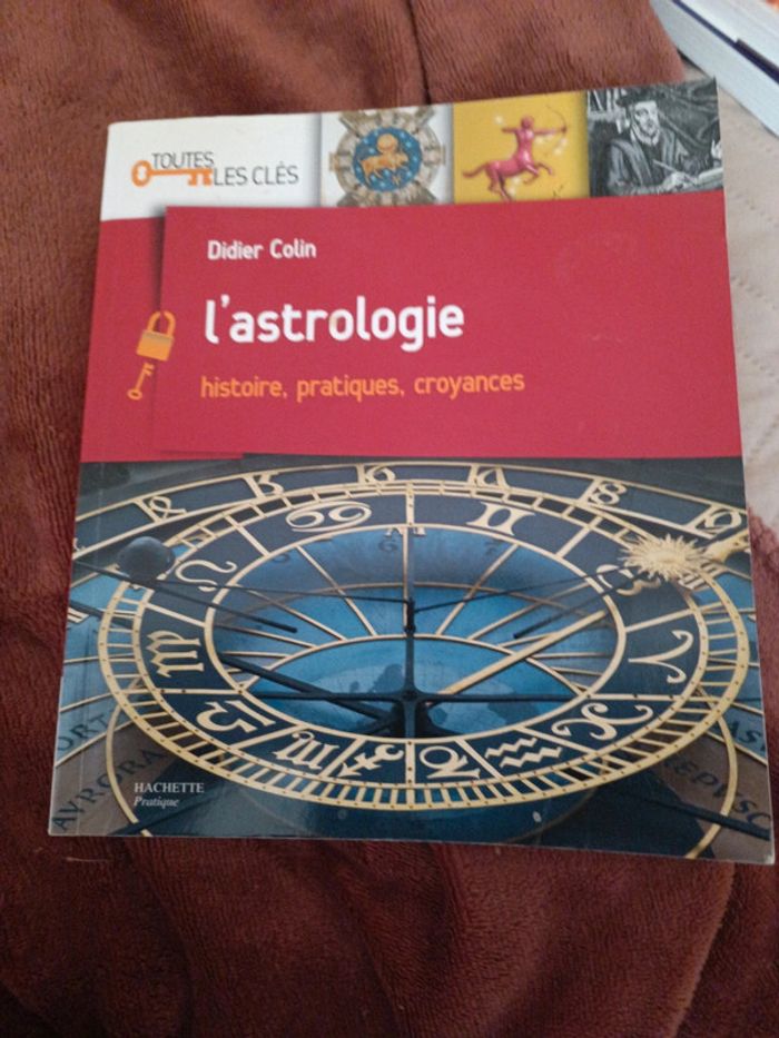 Livre : l'astrologie histoire, pratique croyance