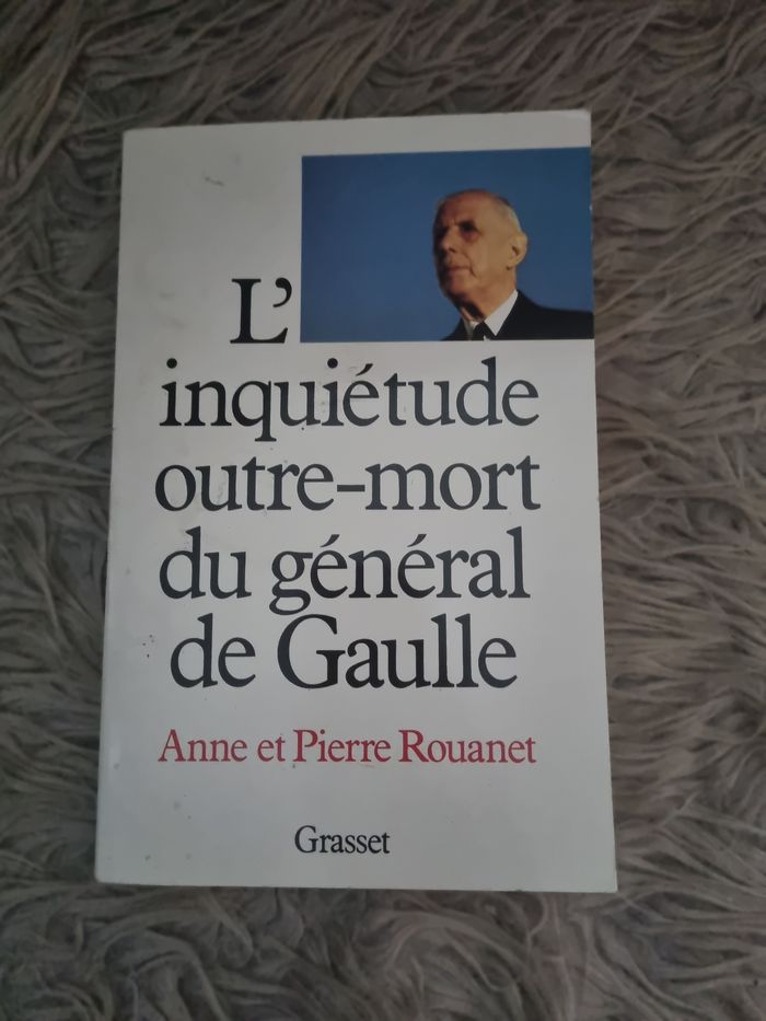 Livre L'inquiétude outre-mort du Général de Gaulle