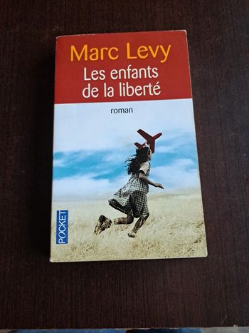 Livre Les enfants de la liberté de Marc Lévy