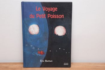 Le voyage du Petit Poisson