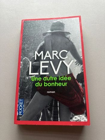 Marc Lévy : une autre idée du bonheur