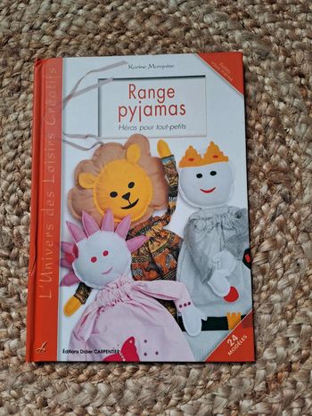 24 modèles pour créer de jolis range pyjamas