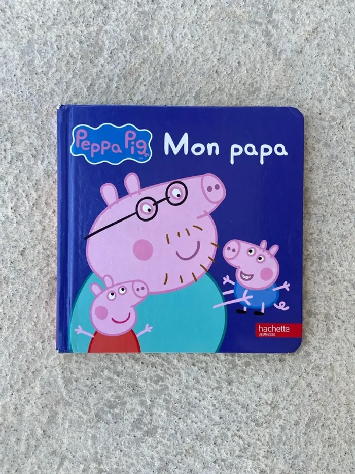 Livre Peppa Pig « mon papa »