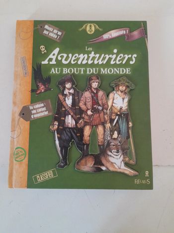 Les aventuriers au bout du monde