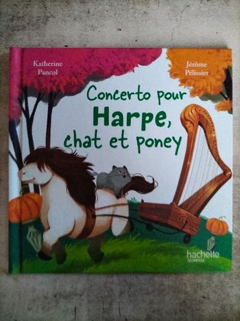 Livre enfant MC Donald Concerto pour Harpe, chat et poney