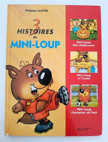 3 Histoires de Mini-Loup