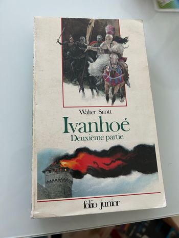 Livre ivanhoé deuxième partie de Walter Scott