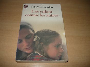 Torey L Hayden : Une enfant comme les autres