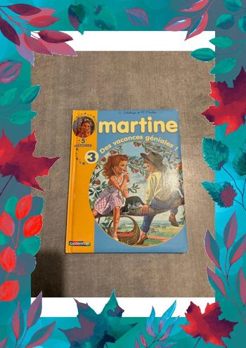 Livre Martine, cinq histoires des vacances géniales