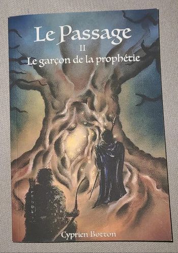 Le passage II - Le garçon de la prophétie