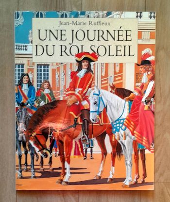 Jean-Marie Ruffieux - une journée du roi soleil (CM1)