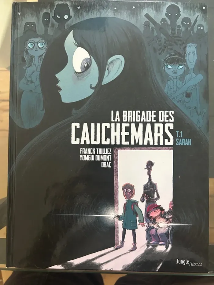 La brigade des cauchemars tome 1