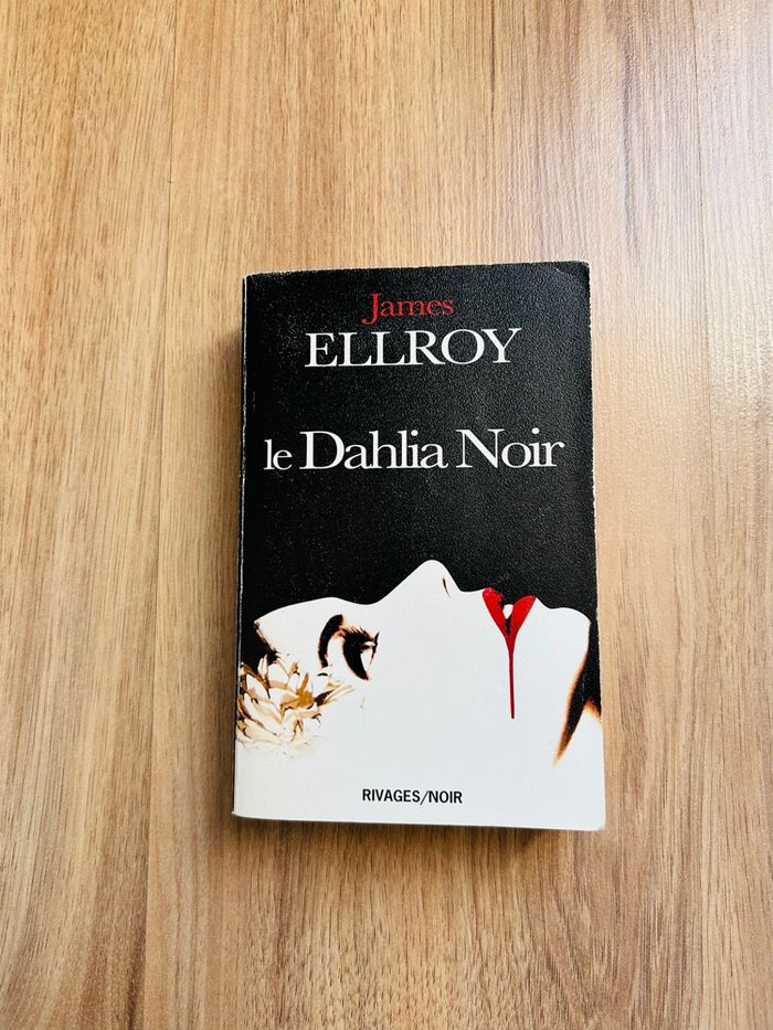 Livre de James Ellroy «La Dalhia Noir» Édition rivages noir - photo numéro 1